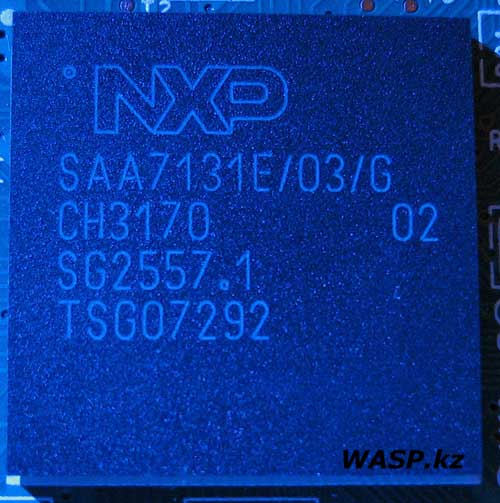 NXP SAA7131E/03/G чип ТВ-тюнера, обзор NXP SAA7131E/03/G чип ТВ-тюнера, обзор