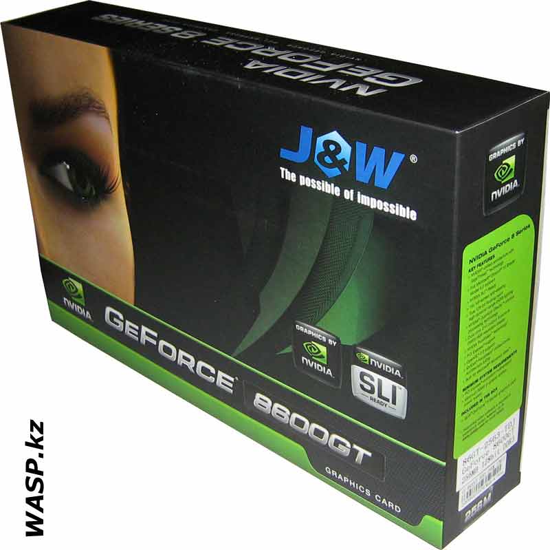 JWN86GT-2563-DVT видеокарта J&W 8600GT обзор JWN86GT-2563-DVT видеокарта J&W 8600GT обзор
