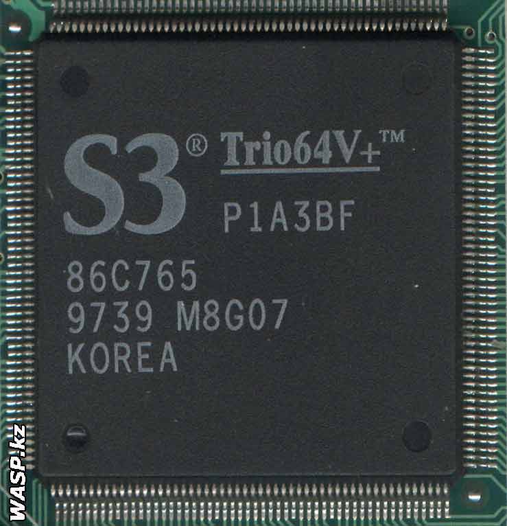 S3 Trio64V+, 86C765 видеочип P1A3BF S3 Trio64V+, 86C765 видеочип P1A3BF